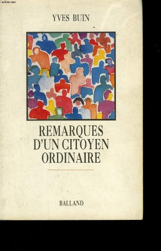 Remarques d'un citoyen ordinaire