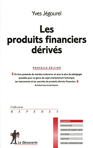 Les produits financiers dérivés