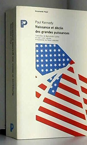 naissance et déclin des grandes puissances
