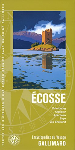 Ecosse : Edimbourg, Glasgow, Aberdeen, Skye, les Shetland