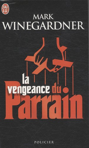 La vengeance du parrain