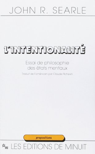 L'Intentionalité : essai de philosophie des états mentaux