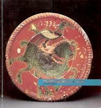 Terres vernissées XVIIe-XIXe siècle dans les musées du Nord-Pas-de-Calais