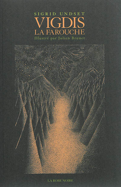Vigdis la farouche