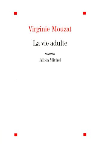 La vie adulte