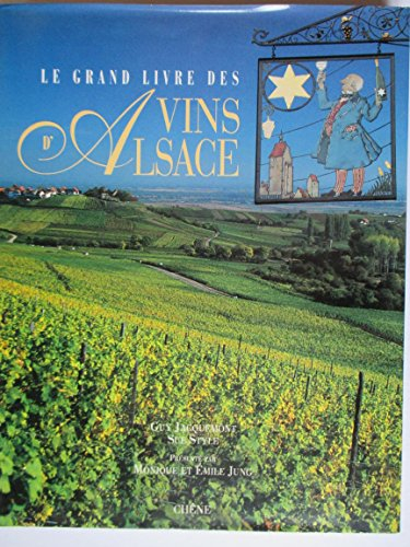 Le Grand livre des vins d'Alsace