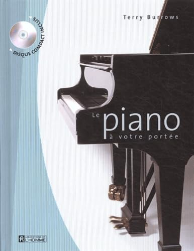 Le piano à votre portée