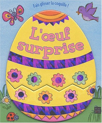 L'oeuf surprise