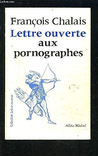 Lettre ouverte aux pornographes