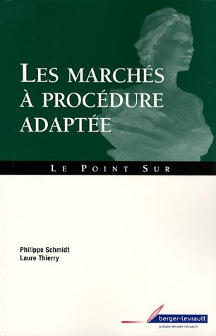 Les marchés à procédure adaptée