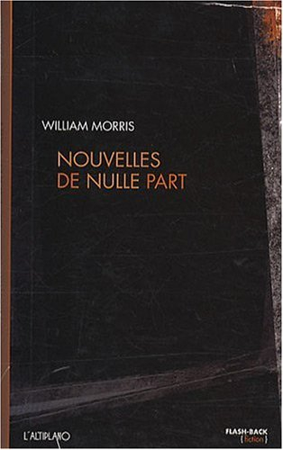 Nouvelles de nulle part ou Une ère de repos