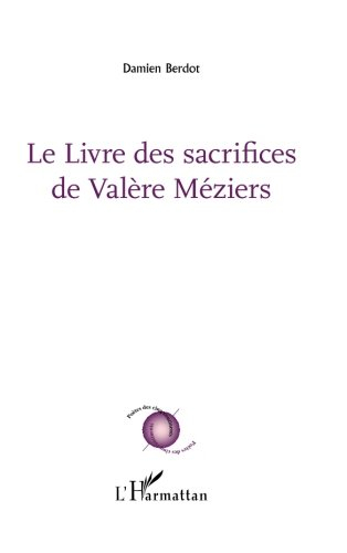 Le livre des sacrifices de Valère Méziers