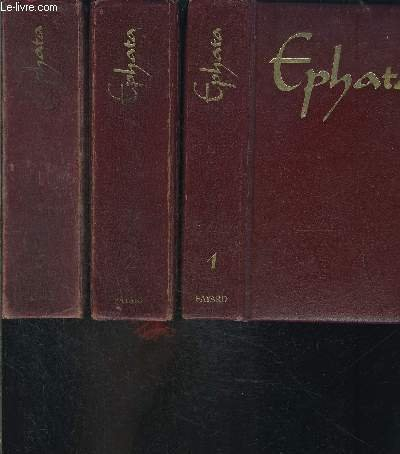 Ephata, le missel de la vie chrétienne : semaine et dimanche. Vol. 2. Carême, temps pascal, temps or