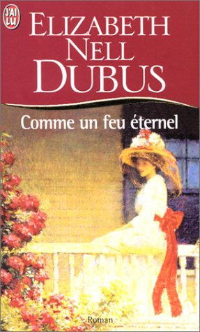 Comme un feu éternel