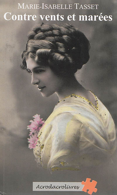 Contre vents et marées