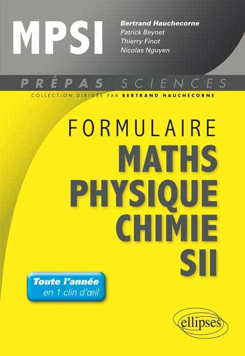 Formulaire MPSI : maths, physique, chimie, SII