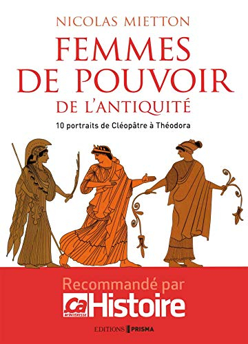 Femmes de pouvoir de l'Antiquité : 10 portraits de Cléopâtre à Théodora