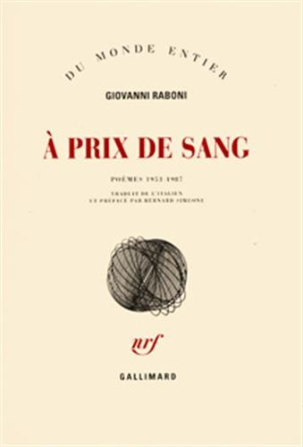 A prix de sang : poèmes 1953-1987