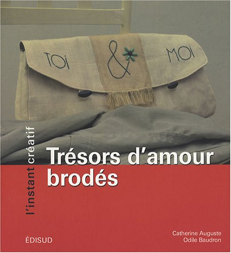 Trésors d'amour brodés