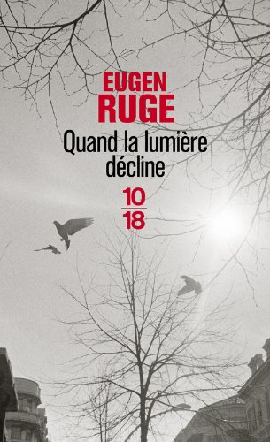 Quand la lumière décline : roman d'une famille