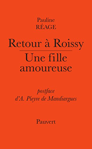 Retour à Roissy. Une fille amoureuse