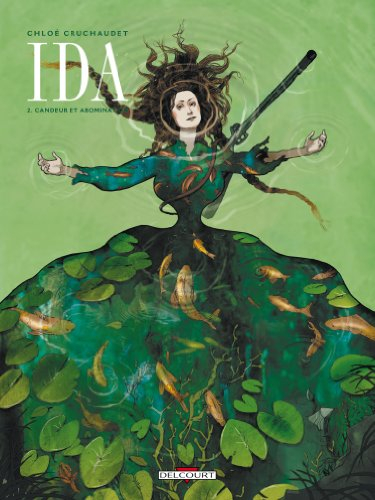 Ida. Vol. 2. Candeur et abomination