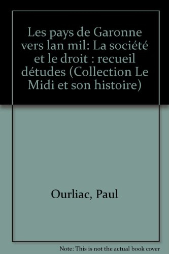 Les Pays de Garonne vers l'an mil