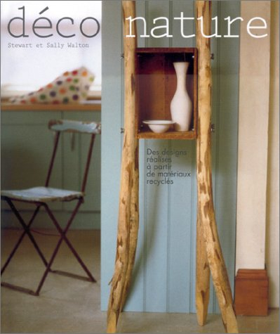 Déco nature : des designs réalisés à partir de matériaux recyclés