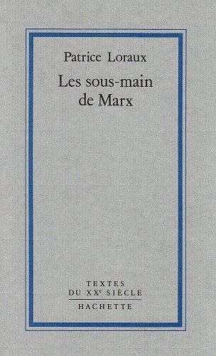 Les Sous-main de Marx : introduction à la critique de la publication politique