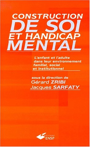 Construction de soi et handicap mental