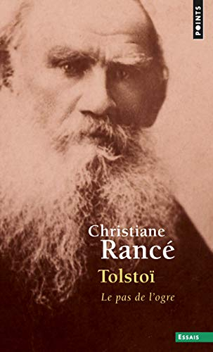 Tolstoï : le pas de l'ogre