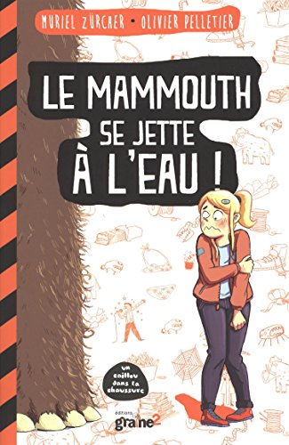 Le mammouth se jette à l'eau !