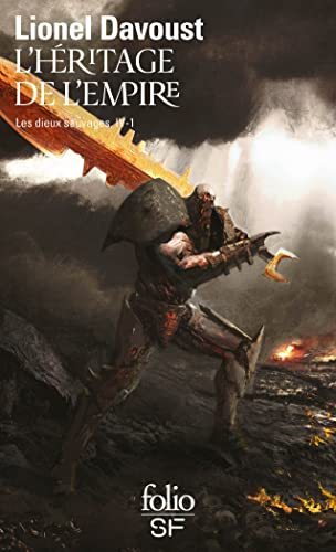 Les dieux sauvages. Vol. 4-1. L'héritage de l'empire, 1