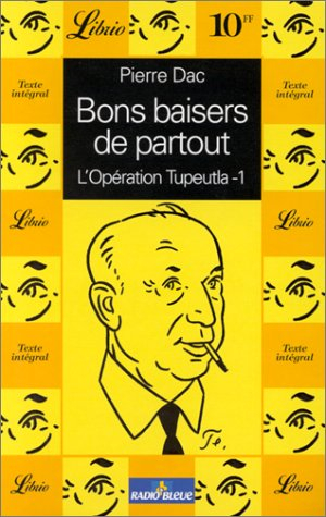 opération tupeutla. bons baisers de partout, volume 2