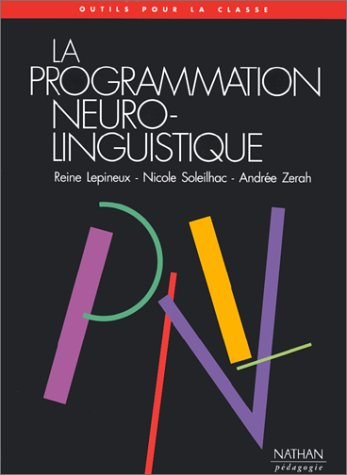 La Programmation neurolinguistique à l'école