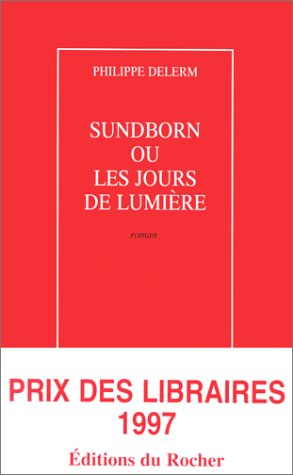 Sundborn ou Les jours de lumière