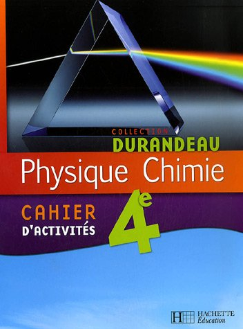 Physique chimie 4e : cahier d'activités