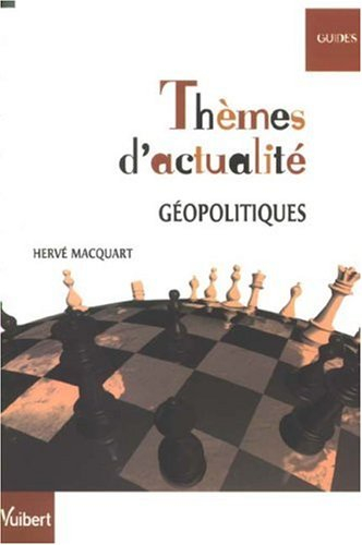 Thèmes d'actualité géopolitiques