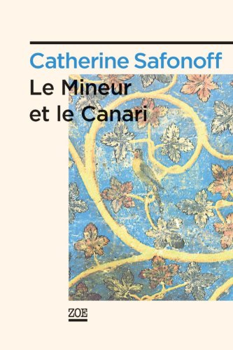 Le mineur et le canari