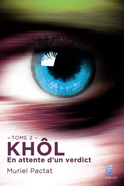 Khôl. Vol. 2. En attente d'un verdict