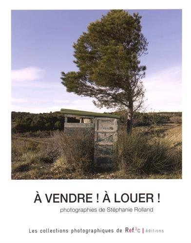 A vendre ! A louer !