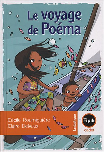 Le voyage de Poéma
