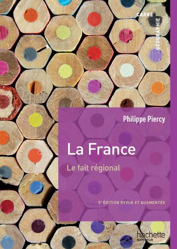 La France : le fait régional