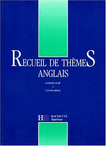 Recueil de thèmes anglais