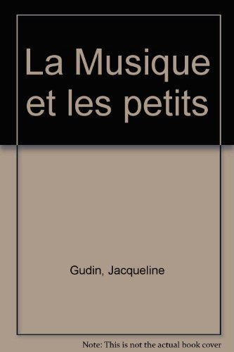 La Musique et les petits