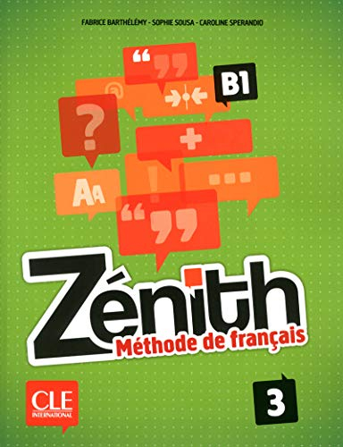 Zénith 3, B1 : méthode de français