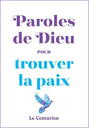 paroles de dieu pour trouver la paix