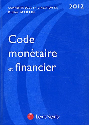 Code monétaire et financier 2012