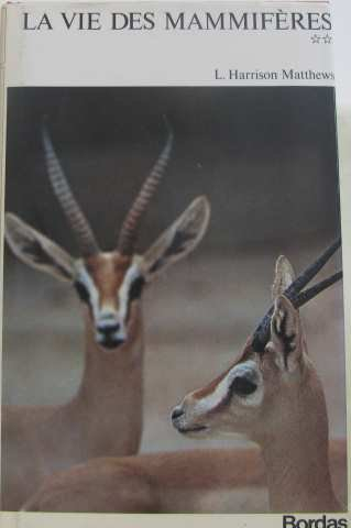 la vie des mammifères (tome ii )