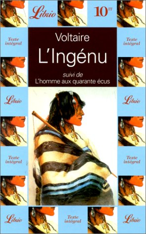 l'ingénu. suivi de l'homme aux quarante écus